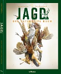 Cover-Bild zum Titel 'Jagd - Das ultimative Buch' von 'Peter Feierabend, Sascha Numßen'