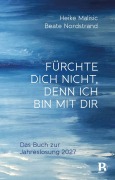Cover-Bild zum Titel 'Fürchte dich nicht, denn ich bin mit dir' von 'Beate Nordstrand, Heike Malisic'
