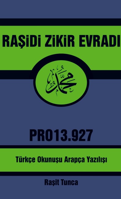 Ra¿idi Zikir Evrad¿ PRO13.927 - Ra¿it Tunca