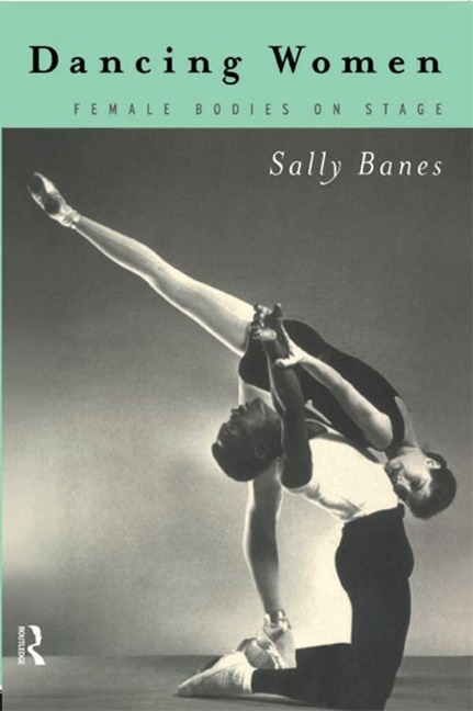 Dancing Women - Sally Banes
