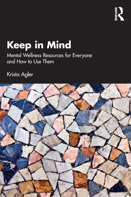 Keep in Mind - Krista Agler