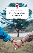 Unvorhergesehene Klassenfahrt. Life is a Story - story.one - Theresa Maria Schoppmeier