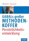  GABALs großer Methodenkoffer. Persönlichkeitsentwicklung