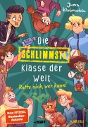 Die schlimmste Klasse der Welt (Band 2) - Rette sich, wer kann! - Juma Kliebenstein