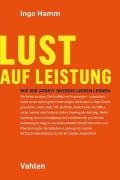 Cover-Bild zum Titel 'Lust auf Leistung' von 'Ingo Hamm'