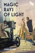 Cover-Bild zum Titel 'Magic Rays of Light' von 'John Wyver'