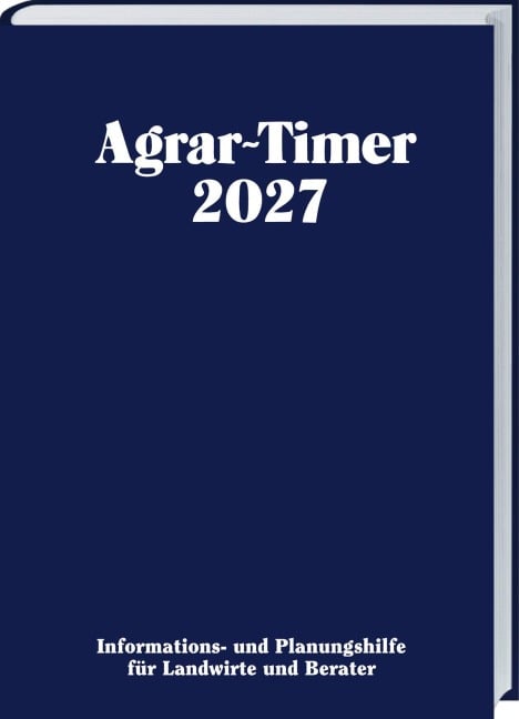 Agrar-Timer 2027 - Josef Bunge, Alfons Janinhoff