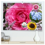 Cover-Bild zum Titel 'Blütenwunder - Mit Blumen durchs ganze Gartenjahr (hochwertiger Premium Wandkalender 2026 DIN A2 quer), Kunstdruck in Hochglanz' von 'Gisela Kruse'
