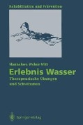 Cover-Bild zum Titel 'Erlebnis Wasser' von 'Hannelore Weber-Witt'