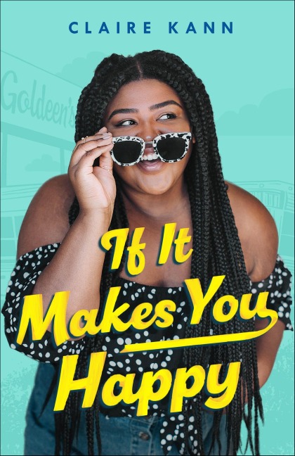 If It Makes You Happy - Claire Kann