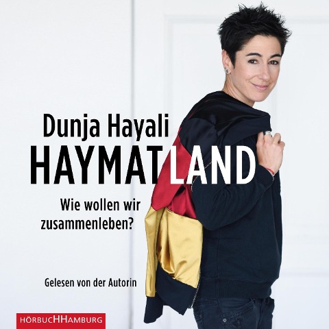 Haymatland - Dunja Hayali