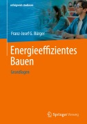 Cover-Bild zum Titel 'Energieeffizientes Bauen' von 'Franz-Josef G. Bürger'
