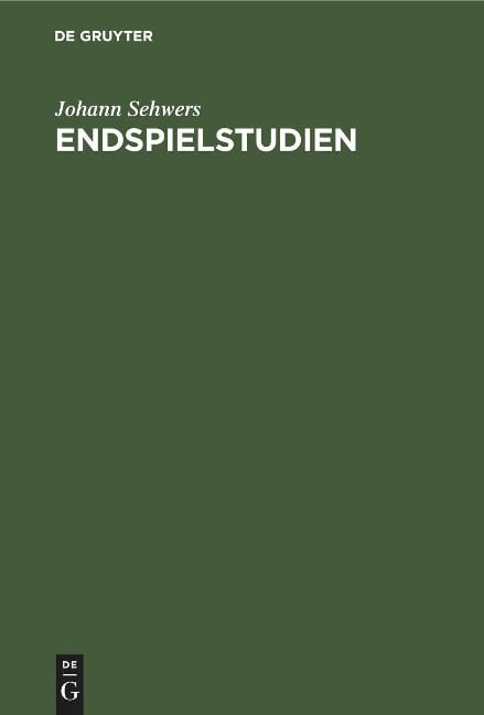 Endspielstudien - Johann Sehwers