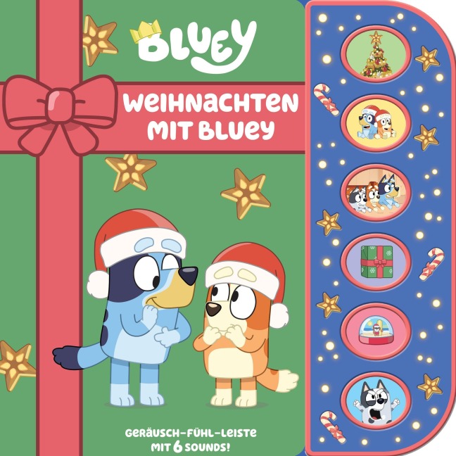 Bluey - Weihnachten mit Bluey - Soundbuch mit Fühlleiste und 6 Geräuschen für Kinder ab 3 Jahren - 