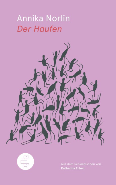 Der Haufen - Annika Norlin