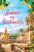 Cover-Bild zum Titel 'Sommer auf Sizilianisch' von 'Pia Casell'
