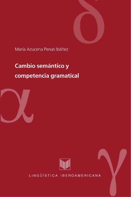 Cambio semántico y competencia gramatical - María Azucena Penas Ibáñez
