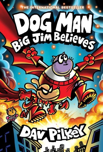 Dog Man 14: Big Jim Believes - Dav Pilkey