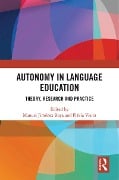 Cover-Bild zum Titel 'Autonomy in Language Education' von 'Manuel Jimenez Raya, Flavia Vieira'