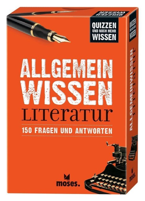 Quizzen & Wissen Allgemeinwissen Literatur - Anke Küpper