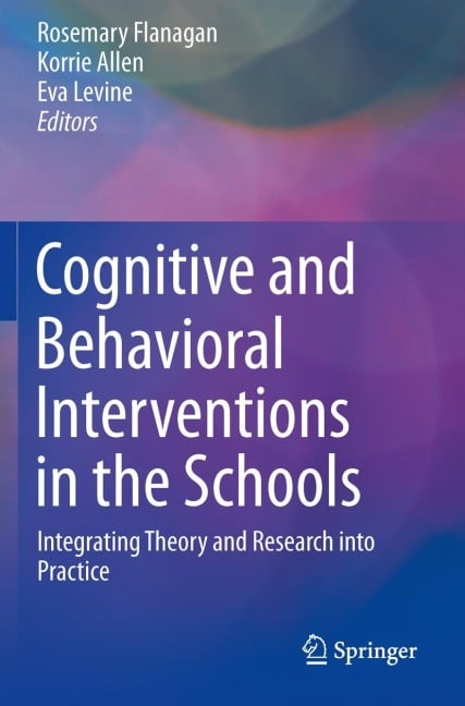 Cognitive and Behavioral Interventions in the Schools - 