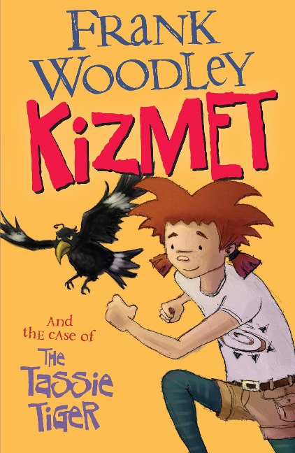 Kizmet and the Case of the Tassie Tiger - Frank Woodley