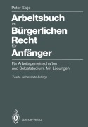 Cover-Bild zum Titel 'Arbeitsbuch im Bürgerlichen Recht für Anfänger' von 'Peter Salje'