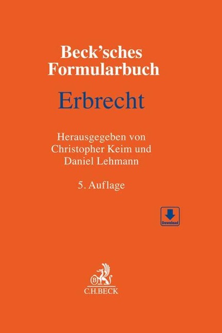 Beck'sches Formularbuch Erbrecht - 