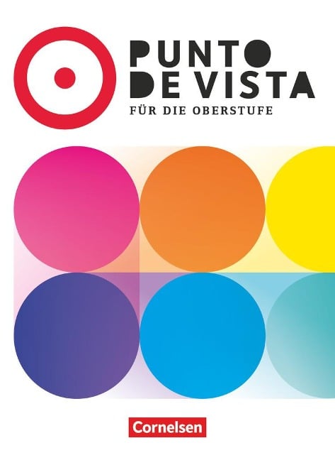 Punto de vista B1/B2 - Spanisch für die Oberstufe - Ausgabe 2025 - Schulbuch mit digitalen Medien - Manuel Vila Baleato, Carolina Goreczka-Hehl, Sebastian Frese