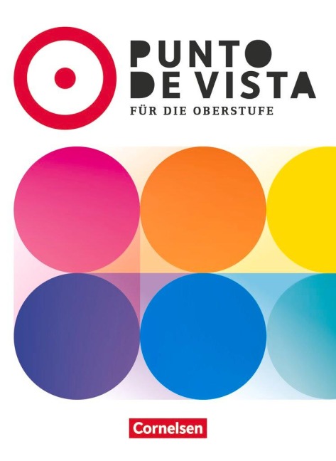 Punto de vista B2 - Spanisch für die Oberstufe - Ausgabe 2025 - Schulbuch mit digitalen Medien - Manuel Vila Baleato, Carolina Goreczka-Hehl, Sebastian Frese