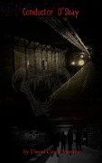 Cover-Bild zum Titel 'Conductor O'Shay' von 'Daniel Curtis Morrison'