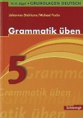 Cover-Bild zum Titel 'Grundlagen Deutsch. Grammatik üben. 5. Schuljahr. Neugestaltung. RSR 2006' von ''