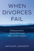 Cover-Bild zum Titel 'When Divorces Fail' von 'Arthur Leonoff'