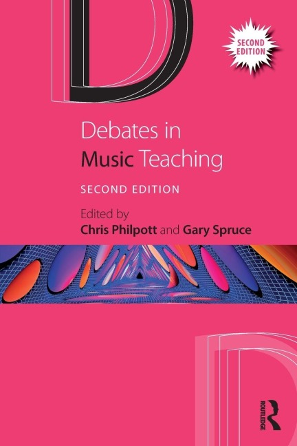 Debates in Music Teaching - 