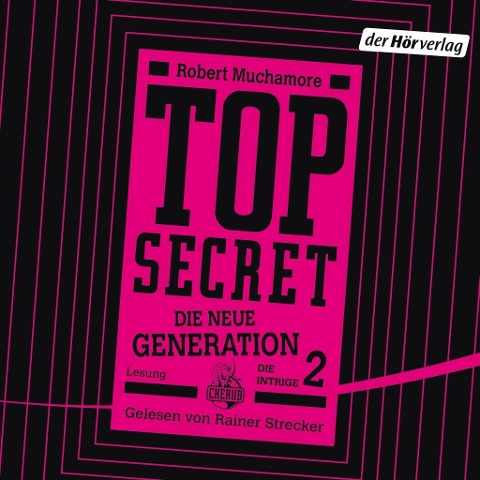 TOP SECRET - Die neue Generation - Robert Muchamore