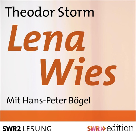 Lena Wies - Theodor Storm