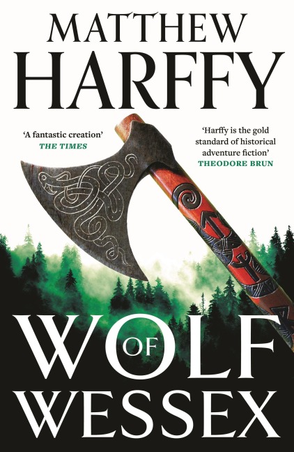 Wolf of Wessex - Matthew Harffy