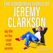 Cover-Bild zum Titel 'The Wonderful World of Jeremy Clarkson' von 'Phillipa Sage'