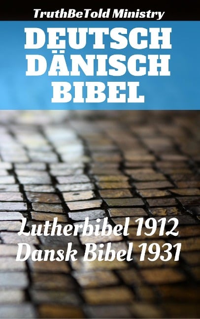 Deutsch Dänisch Bibel - 