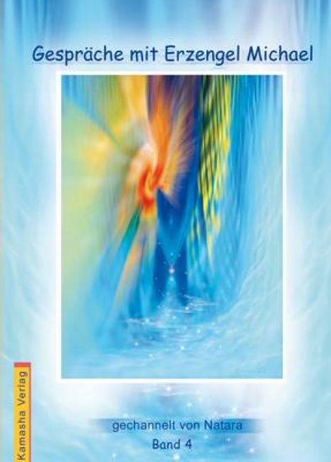 Gespräche mit Erzengel Michael 4 - Natara