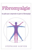 Cover-Bild zum Titel 'Fibromyalgie' von 'Stephanie Sawyer'