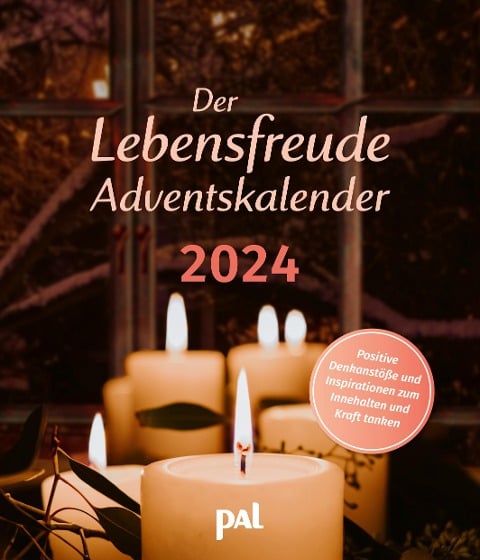 Der Lebensfreude-Adventskalender 2024 - 