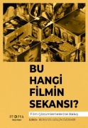 Cover-Bild zum Titel 'Bu Hangi Filmin Sekansi' von 'Berceste Gülcin Özdemir'