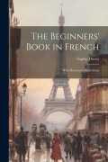 Cover-Bild zum Titel 'The Beginners' Book in French: With Humorous Illustrations' von 'Sophie Doriot'