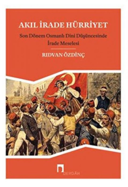 Akil, Irade Hürriyet - Ridvan Özdinc