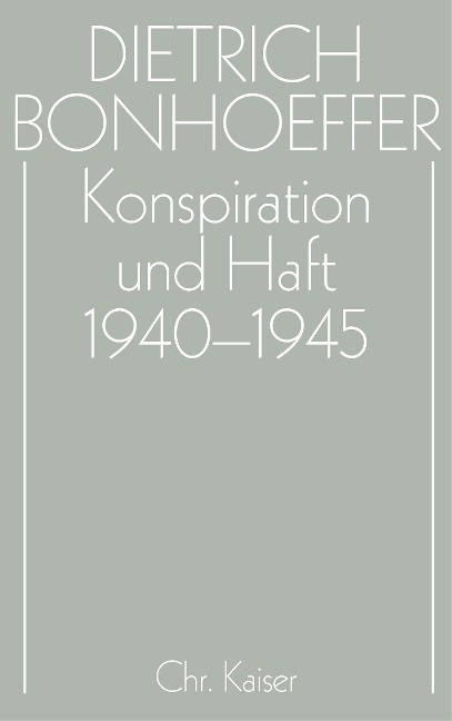 Konspiration und Haft 1940-1945 - 