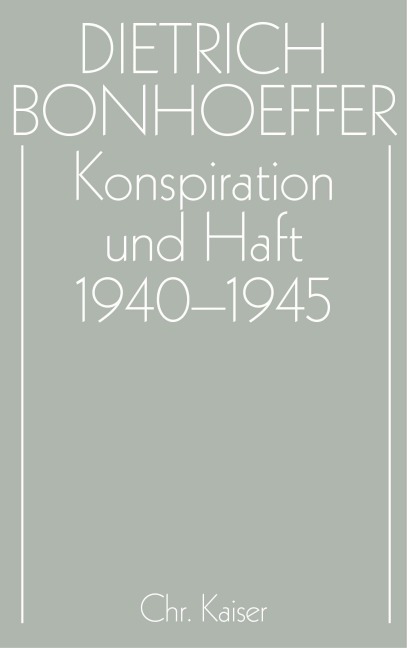 Konspiration und Haft 1940-1945 - 