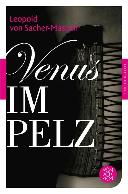 Venus im Pelz - Leopold von Sacher-Masoch