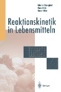 Cover-Bild zum Titel 'Reaktionskinetik in Lebensmitteln' von 'Günter Westphal, Hans Buhr, Horst Otto'