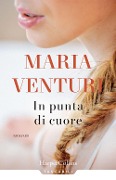 Cover-Bild zum Titel 'In punta di cuore' von 'Maria Venturi'
